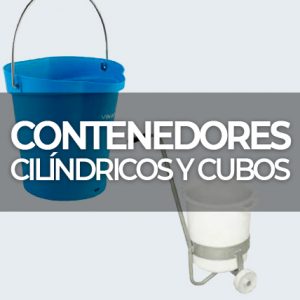 CONTENEDORES CILÍNDRICOS Y CUBOS