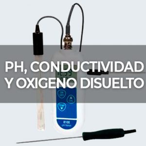 PH, CONDUCTIVIDAD Y OXIGENO DISUELTO