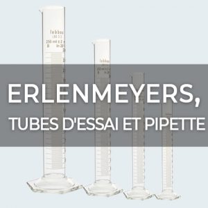 ERLENMEYERS, TUBES D'ESSAI ET PIPETTE